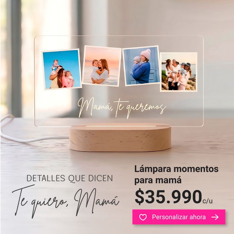 L&aacute;mpara momentos de mam&aacute;